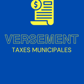 Troisième versement des taxes municipales